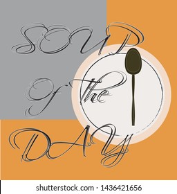 Eating and drinking. Soup menu for restaurants. Soup poster. Vector.