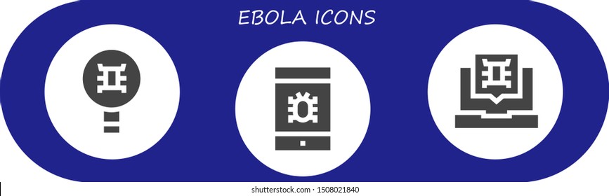 ebola icon set. 3 filled ebola icons.  Collection Of - Virus icons