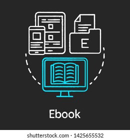 Ebook chalk concept icon. Online learning idea. Electronic book. Consideration content. Distance education. E-learning. Online lessons. Vector isolated chalkboard illustration