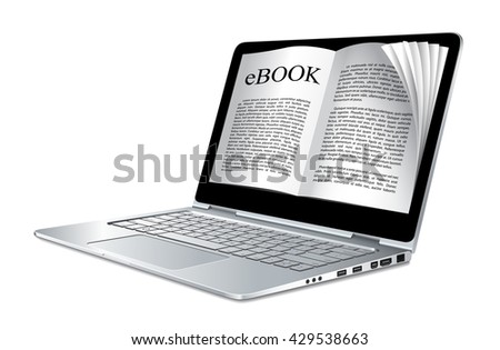 Ebook concept - laptop as electronic book 