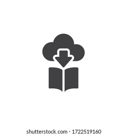 eBook download cloud vector icon. filled flat sign for mobile concept and web design. Online book store glyph icon. Symbol, logo illustration. Vector graphics