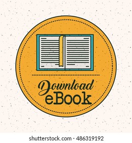 Ebook download inside seal stamp icon. Education elearning and technology theme. Colorful design. Vector illustration