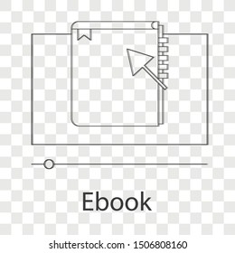 E-book icon concept on transparency background. Line vector illustration use for your web site.