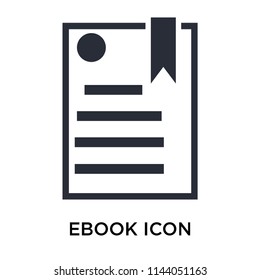 eBook icon vector isolated on white background for your web and mobile app design, eBook logo concept