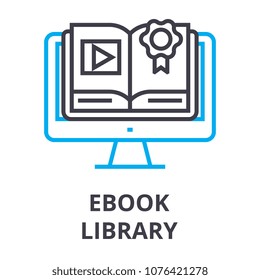 ebook library thin line icon, sign, symbol, illustation, linear concept, vector 