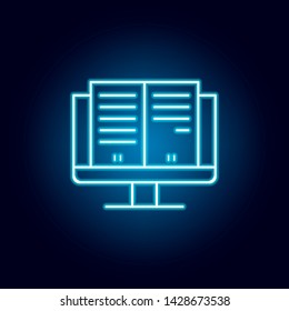 eBook monitor outline icon in neon style. elements of education illustration line icon. signs, symbols can be used for web, logo, mobile app, UI, UX