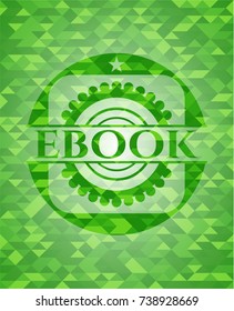 ebook realistic green emblem. Mosaic background