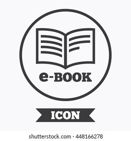 E-Book sign icon. Electronic book symbol. Ebook reader device. Graphic design element. Flat symbol in circle button. Vector