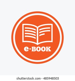 E-Book sign icon. Electronic book symbol. Ebook reader device. Graphic design element. Flat e-book symbol on the round button. Vector