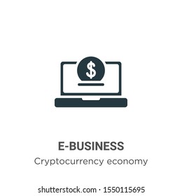 E-business vector icon on white background. Flat vector e-business icon symbol sign from modern cryptocurrency economy and finance collection for mobile concept and web apps design.