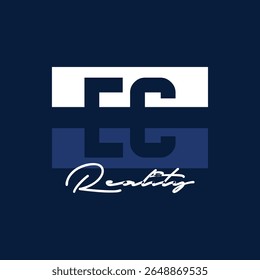 EC REALITY - MODERN AND STYLISH TYPOGRAPHY DESIGN, VECTOR PRINT T-SHIRT, GRAPHIC VECTOR DESIGN, URBAN STYLE, STREET WEAR FASHION ILLUSTRATION, 