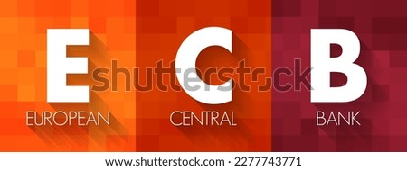 ECB European Central Bank - prime component of the Eurosystem and the European System of Central Banks, acronym concept background