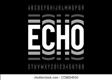Echo style modern font, alphabet letters and numbers vector illustration