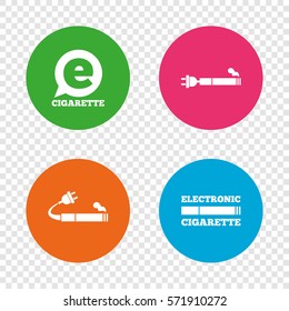 E-Cigarette with plug icons. Electronic smoking symbols. Speech bubble sign. Round buttons on transparent background. Vector