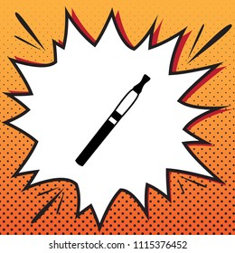 E-cigarette sign. Vector. Comics style icon on pop-art background.