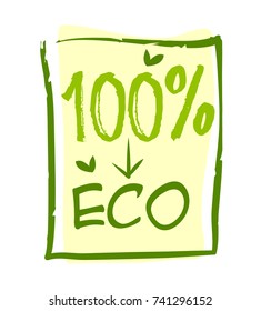 Eco 100% sticker, vector illustration for graphic and web design.