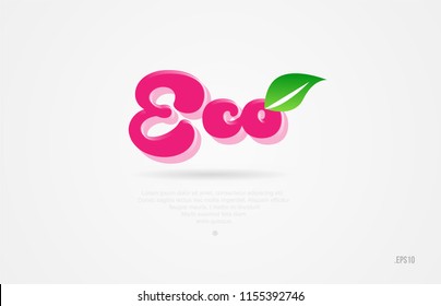 eco 3d word with a green leaf and pink color on white background suitable for card icon brochure or typography logo design
