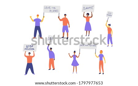 Eco activists staged protest. People protesting against environmental pollution. Men and women with placards went on strike. Green organization protects nature. Vector flat illustration
