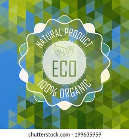 Eco badge, ecology label, eco banner. Geometric background. Eco friendly, natural product, organic.