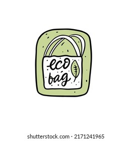 Eco bag phrase and leave sign. Hand drawn ecology lettering text. Vector illustration.