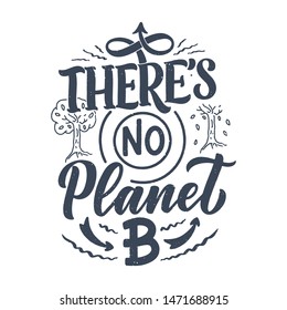Eco bag print for cloth design. Retail advertising. Lettering quote for environment concept. Organic design template. Typography vector illustration.