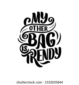 Eco bag print for cloth design. Retail advertising. Lettering quote for environment concept. Organic design template. Typography vector illustration.