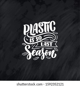 Eco bag print for cloth design. Retail advertising. Lettering quote for environment concept. Organic design template. Typography vector illustration.