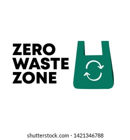 Eco bag, Reusable Bag. Zero waste zone. Zero waste area. Less plastic. No Plastic and Go Green. Green location icon. ECO icon. Ecology friendly. Vector illustration