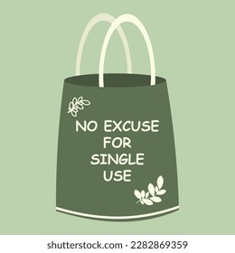 Bolsa ecológica con vector de texto Ilustración. Bolsa de compra reutilizable con letras Sin Excusa para un solo uso. Compras ecológicas. Bolso de mano con tipografía