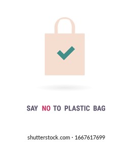 Eco bag vector icon. Cloth Bag Tote. Say no to plastic, Zero waste Eco-friendly concept. Flat design sign isolated on white. 