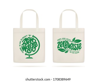 Eco bags realistic set with zero waste prints. Hand drawn ecology related typography lettering. Vector illustration.