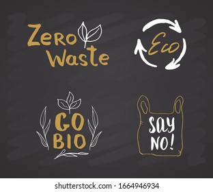Eco and Bio Hand Drawn labels Set. Calligraphic Letterings with eco friendly sketch doodle elements. Vector illustration on chalkboard background.