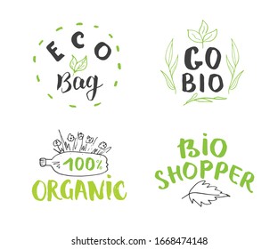 Eco and Bio Hand Drawn labels Set. Calligraphic Letterings with eco friendly sketch doodle elements. Vector illustration.