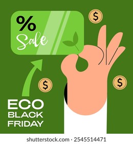 Eco Black Friday Rebajas. Mano con la tarjeta en un fondo verde con un signo de descuento, texto y monedas. Anuncio, tarjeta y diseño de póster. Ilustración de dibujos animados de Vector plano.