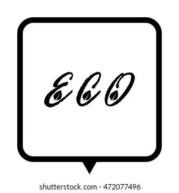 eco - black vector icon;  message bubble