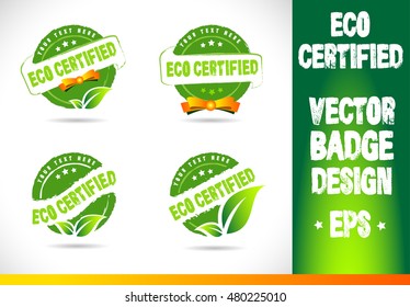 Eco Certified Badge Logo badge label seal stamp logo text design green leaf template vector eps