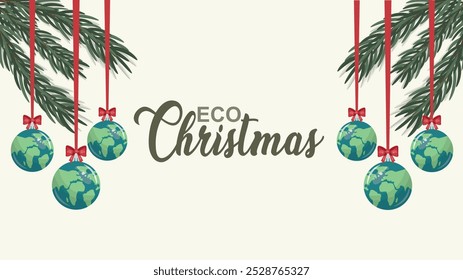 Eco christmas banner illustration. Eco Christmas Concept with Earth Ornaments. Environmental awareness during holiday celebrations. Sustainable christmas vector banner. Eco-friendly celebrations.