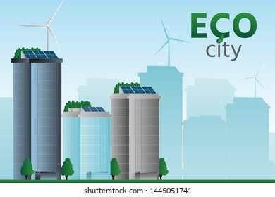 Eco city uses clean renewable energy. Vector illustration EPS10