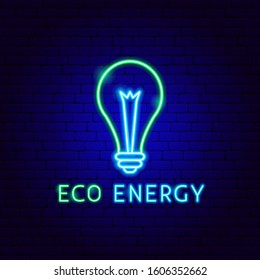 Eco Energy Neon Label. Vector Illustration of Light Bulb Promotion.