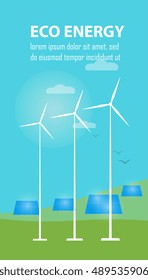 Eco energy vector illustration. Solar panels and wind turbines under blue sky and clouds. Production of energy from the sun and wind. Eco power plant. Green energy concept. Natural background