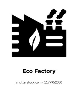 Eco Factory icon vector isolated on white background, logo concept of Eco Factory sign on transparent background, filled black symbol