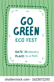 Eco fest poster design. Simple Go green vector card.