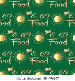 Eco food. Calligraphic vintage gold 3d lettering text. Vector seamless pattern. Green background with floral letters and ornaments.