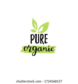 Eco food logo. Pure Organic hand lettering. Healthy farm sign vector illustration. Tag for products packaging of grocery shop, market, restaurants  etc.