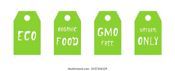 Eco food tags set,organic and healthy label design.Simple green signs for organic natural and vegan products.Eco-friendly food marker,GMO free label.Isolated.Vector illustration