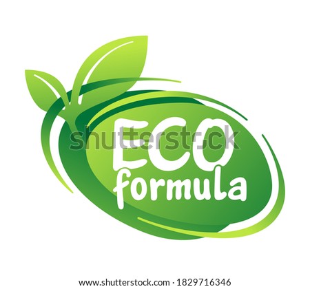 Eco formula stamp - eco-friendly badge in green plants decoration - for natural food and cosmetics products - isolated vector logo