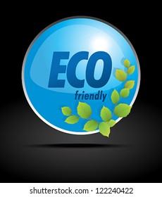 Eco friendly