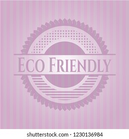 Eco Friendly badge with pink background