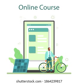 Eco friendly business online service or platform. Green energy and polution free production. Online education, course, website, video lesson. Isolated flat vector illustration