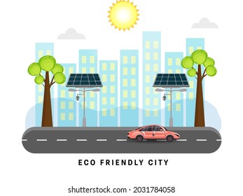 Eco Friendly City Concept With Solar Street Lamps, Buildings And Vehicle Road On Sunshine Background.
